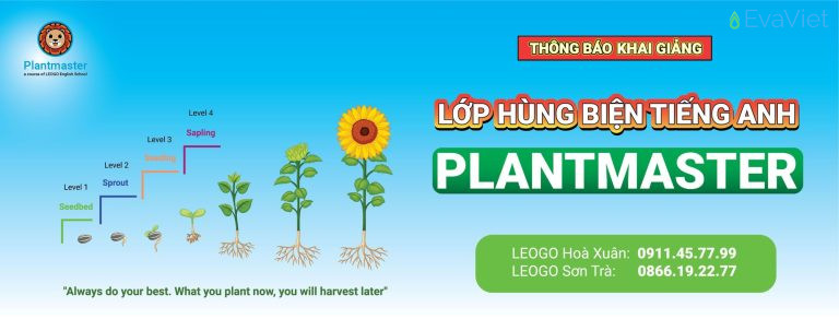 Khóa Plantmaster - Độc quyền chương trình hùng biện cho bé tại Anh ngữ LEOGO Đà Nẵng